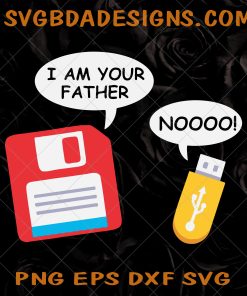 USB I Am Your Father Svg -  USB I Am Your Father  -Computer Geek SVG  - Computer Engineer SVG  - Software Engineer SVG