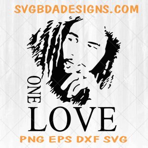 BOB MARLEY Svg, Png, Eps, Dxf ,ONE Love svg, Legend, Svg, Jamaica Reggae Svg , Cricut File, Silhouette file, Digital Download