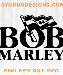 BOB Marley Rasta Flag Svg, Png, Eps, Dxf The Legend Svg, Jamaican Icon ,Reggae Music svg file, Cricut File, Silhouette file, Digital Download