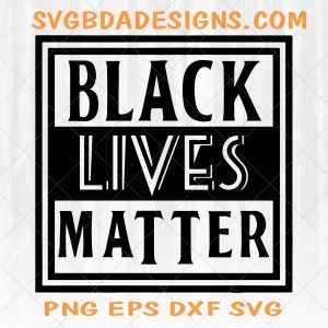 Black Lives Matter SVG Life Diva Queen Princess King Ethnic Magic USA African American Natural Mom Dad People Outta Cricut Vinyl Decal 2020