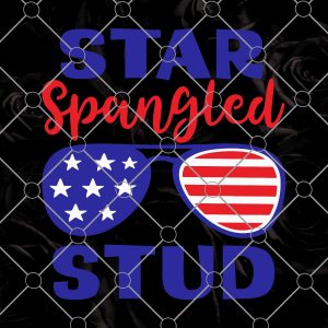 Star Spangled Stud Svg, 4th of July Svg, Baby Boy 4th of July Svg, All American Dude Svg, Patriotic Svg Files for Cricut & Silhouette, Png