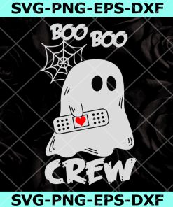 Boo Boo Crew Svg, Nurse Ghost Svg, Halloween  Svg Png Eps Dxf, Instant Download