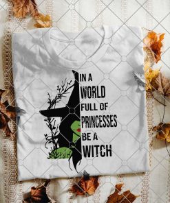 In World Full Of Princesses Be A Witch, Witch Svg,Halloween Witch, Happy Halloween, Witch Clipart, Digital File,Download Print
