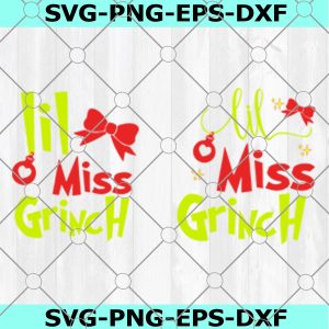 Lil Miss Grinch Svg Grinch Svg Font Svg Elve Clip Art - Svg Eps Jpg Png Dxf - Silhouette Cut Files Cricut Christmas Svg Cut Files