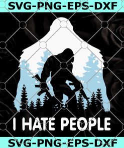 Bigfoot Hand I Hate People SVG PNG Cricut File Silhouette Art