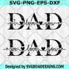Dad I love you Svg, Dad We Love You Svg, Fathers Day SVG, DAD Svg, Dad Love you Sign Svg, Files for Cricut