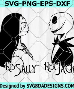 Nightmare Before Christmas SVG Cut Files ,Her Jack His Sally Couples Design , Halloween SVG,Digital Download