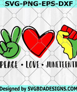 Peace love Juneteenth Svg, Black Lives Matter Svg, No justice no peace Svg, I can't breathe svg, black fighting dont killin' black people design Svg, Png, eps,Dxf