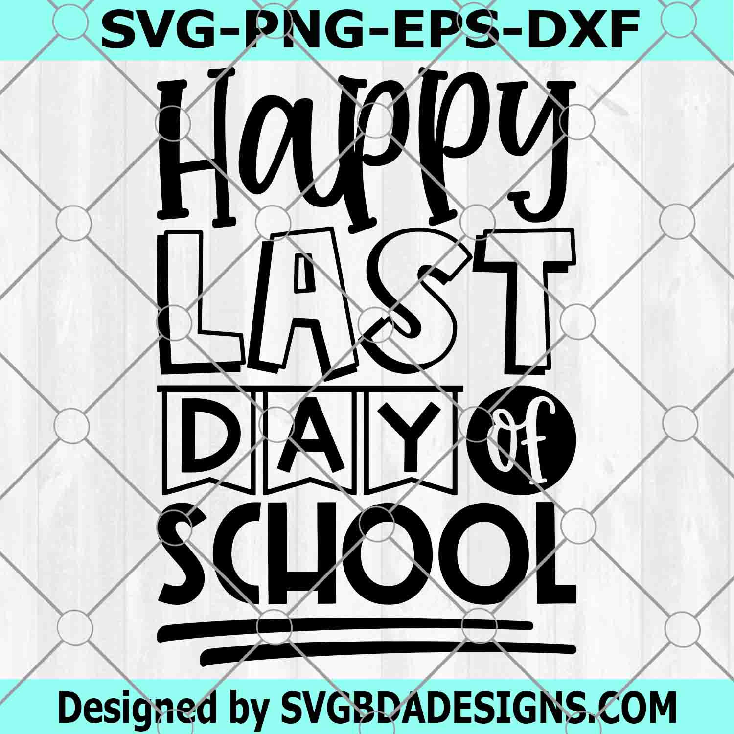 Graduation svg School Is Done Bring On The Fun SVG PNG Digital Instant Download File for Cricut Last Day Of School svg School Break svg