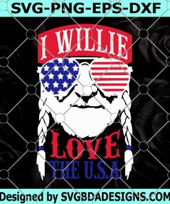 I Willie Love The USA SVG, 4th Of July Svg, Independence Day Svg, American Svg, Patriotic Svg, Love American Digital File