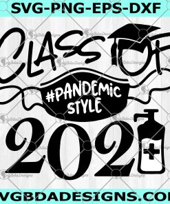 Class of 2021 Graduate Svg -Class of 2021 Graduate- pandemicstyle face mask svg files for cricut or cameo, Graduation cap, Teacher Svg