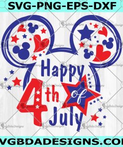 4th Of July Mickey SVG - 4th Of July Mickey - 4th Of July Svg - Independence Day Svg - Patriotic American Svg - America Pride Svg