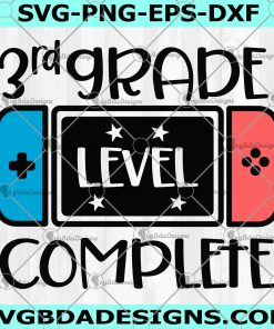 Third Grade Level Complete SVG - 3rd Grade Level Complete - 3rd Grade Graduation Svg -  Video Game svg - Grade School Svg - Digital Download