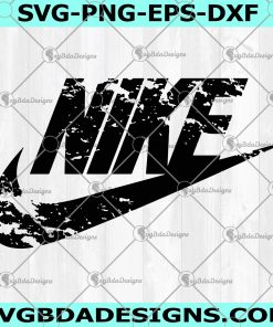 Nike SVG - Nike Grunge Svg, Nike Distressed Svg - Logo Brand Svg - Brand Logo Svg - Fashion Logo Svg- Digital Download