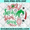 2021 Stink stank stunk Svg -  circle svg - 2021 Stink stank stunk - 2021 vaccine svg - Grinch Fingers SVG - Christmas Svg- Cricut - Digital Download