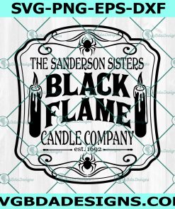 Black Flame Candle Company SVG, Sanderson Sisters Svg, Halloween Svg , Cricut, Digital Download