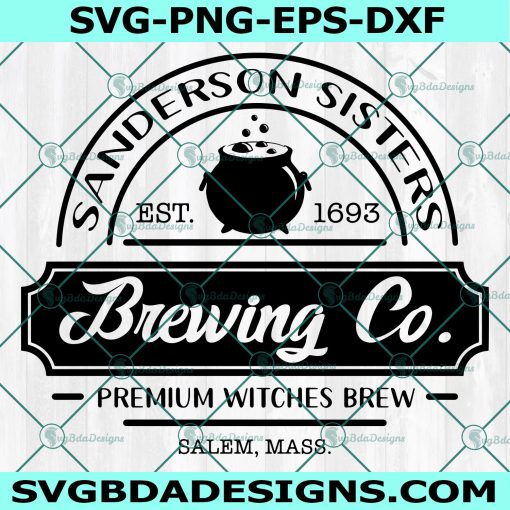  Brewing Co SVG, Sanderson Sisters Svg, Hocus Pocus svg, Brewing Co, Halloween SVG, Cricut, Digital Download