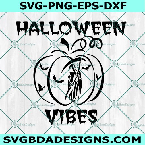 Halloween Vibes svg, Halloween Vibes, Pumpkin Svg, Ghost svg, Death Svg, Cricut, Digital Download