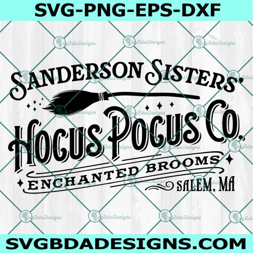 Hocus Pocus Enchanted Brooms Svg,Sanderson Sisters Svg, Hocus Pocus Enchanted Brooms, Hocus Pocus Svg, Halloween Svg, Cricut, Digital Download