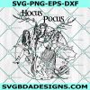 Hocus Pocus Svg, Hocus Pocus, Sanderson Sisters svg, Halloween  SVG, Cricut, Digital Download