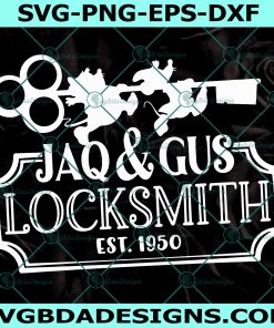 Jaq and Gus Locksmith Svg, Cinderella Quote Svg, Disney Hand Lettered Svg