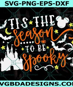 Tis the season to be spooky svg, halloween svg, mickey mouse svg