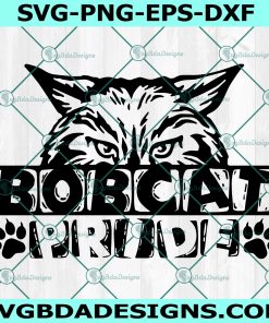 Bobcat Pride Svg, Team Spirit SVG, Bobcat Pride Game Sport svg