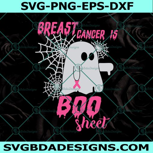 Breast Cancer Is Boo Sheet Svg, Halloween Breast Cancer Awareness Svg, Ghost Svg, Halloween Awareness Svg, Cricut, Digital Download