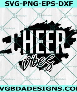 Cheer Vibes SVG, Cheerleading SVG, Sports Player svg