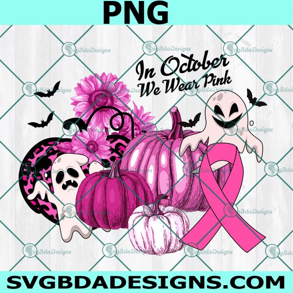 In October We Wear Pink Ghosts Pumpkin Png, Breast Cancer Awareness Png,Ghost Pumkin Png ,Pumkin Png, Halloween Pumkin Png, Digital Download 