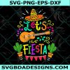 Let's Fiesta SVG, Cinco De Mayo Svg, Cricut, Digital Download 