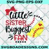 Little Sister Biggest Fan Svg, Softball, Girl Baseball Svg, Half Baseball Softball Svg, Cricut, Digital Download