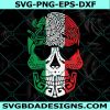 Mexican skull SVG, sugar skull Svg, mexican flag Svg, Mexican eagle SvG, Cricut, Digital Download 