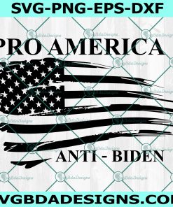 Pro America Anti Biden Svg, Anti Biden Svg, Impach Biden Svg