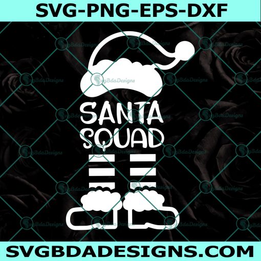Santa Squad Svg, Santa Hat Svg, Santa Feet Svg, Christmas Svg, Santa svg, Cricut, Digital Download