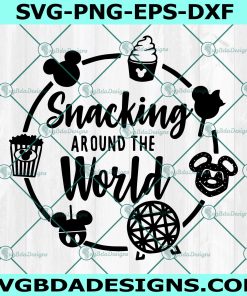 Snacking Around The World Svg, EPCOT DisneyWorld resort & Parks  Svg