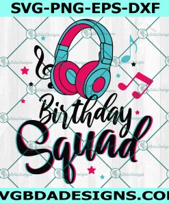 Tiktok  Birthday Squad SVG, Birthday Queen SVG, Dancing Queen Svg