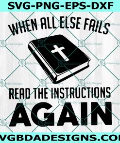 When All Else Fails Read The Instructions Again Svg, Christian Jesus SVG