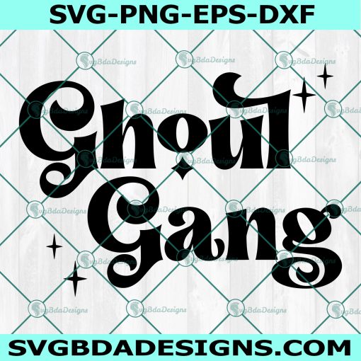Ghoul Gang SVG, Halloween SVG, Fall Svg, Witchy Svg, Cricut, Digital Download