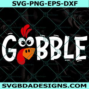 Gobble Turkey Face Svg, Thanksgiving SVG, Gobble SVG