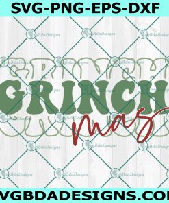 Grinchmas SVG, Christmas SVG, Vintage Holiday Svg, Christmas Movie Svg