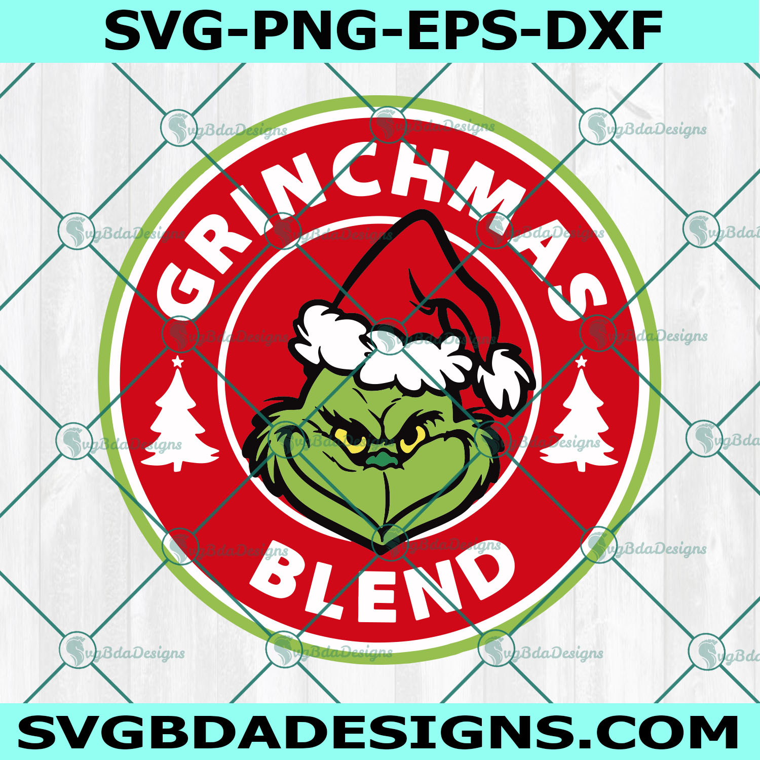 Grinchmas Blend SVG, Starbucks Grinchmas Blend SVG, Christmas Grinch Svg, Mr Grinch Coffee lover SVG, Cricut, Digital Download