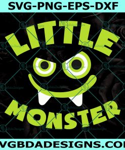 Little Monster svg, Monster Svg, Halloween svg, Fall svg