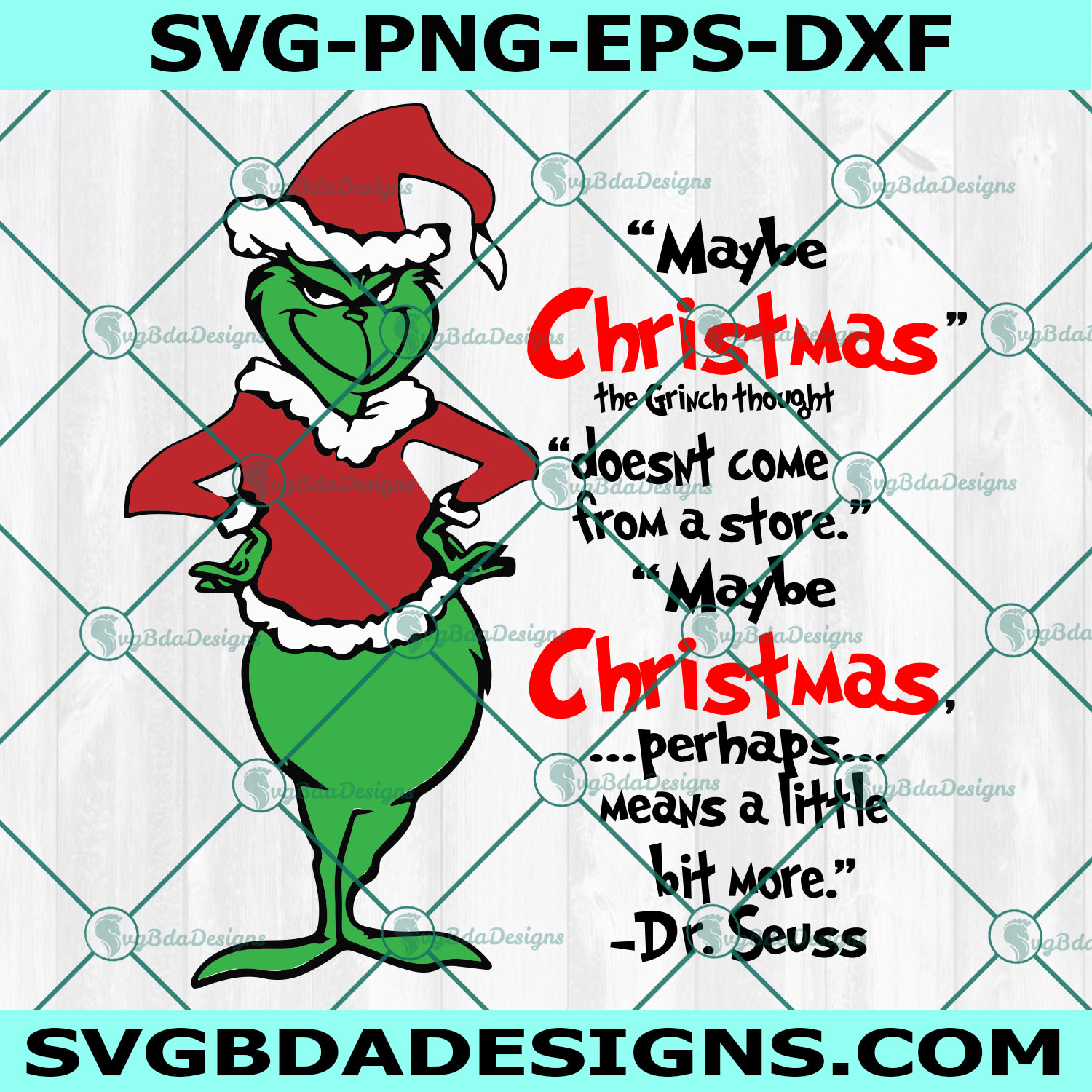Maybe Christmas doesn't come from a store maybe Christmas perhaps means a little bit more Svg, Grinch Maybe Christmas Svg, The Grinch Thoughrt SVG, Christmas Svg, Cricut, Digital Download