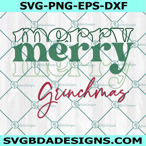 Merry Merry Merry Grinchmas SVG, Christmas Movie Svg,Stink Stank Stunk Svg , Boho Xmas Svg, Cricut, Digital Download