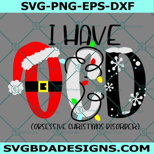 Obsessive Christmas Disorder svg, Christmas lights svg, Christmas svg, Cricut, Digital Download