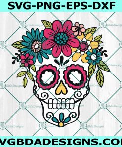 Sugar Skull Flower Svg, Sugar Skull svg, day of the dead Svg, dia de los muertos Svg, Cricut, Digital Download