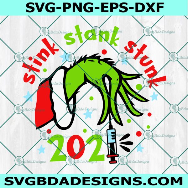 2021 Stink Stank Stunk Svg, 2021 Grinch SVG, Grinch SVG, Christmas Ornament Svg, Cricut, Digital Download