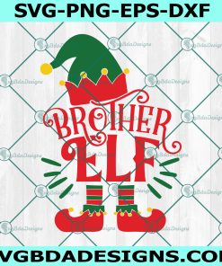 Brother Elf Christmas Kids SVG, Elf Svg, Brother Elf Svg
