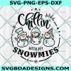 Chillin' With My Snowmies Svg, Christmas Frosty Snowman Svg, Santa Hat Svg,  Winter Holiday Svg Digital Download